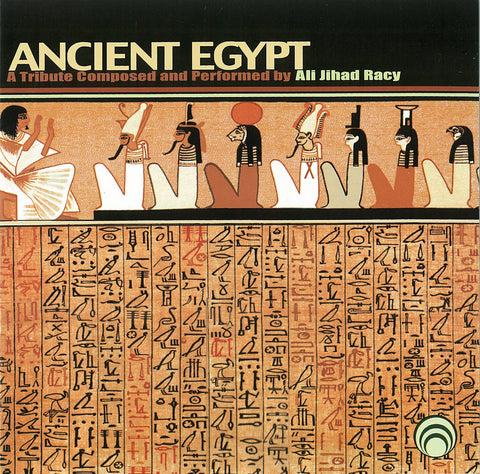 Ali Jihad Racy: Ancient Egypt <font color="bf0606"><i>DOWNLOAD ONLY</i></font> LYR-7347