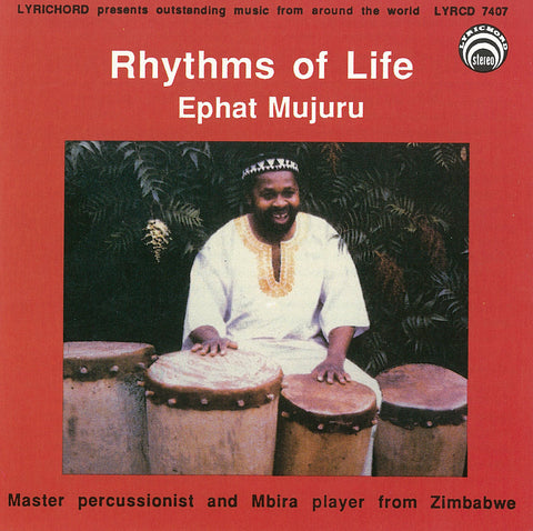 Ephat Mujuru:  Rhythms of Life <font color="bf0606"><i>DOWNLOAD ONLY</i></font> LYR-7407