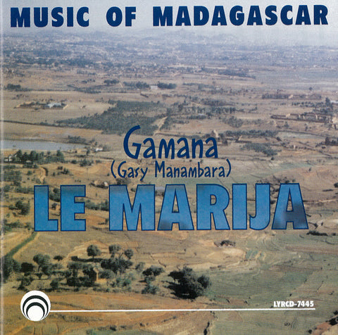 Gamana:  La Marija,  Music of Madagascar <font color="bf0606"><i>DOWNLOAD ONLY</i></font> LYR-7445