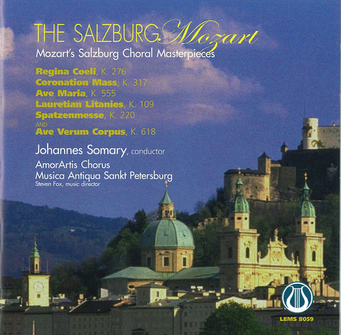 The Salzburg Mozart - Mozart's Salzburg Choral Masterpieces <font color="bf0606"><i>DOWNLOAD ONLY</i></font> LEMS-8059