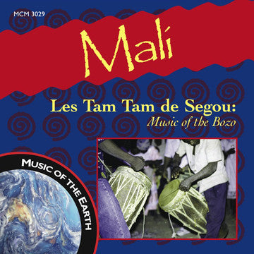 Mali - Les Tam Tam De Segou: Music of the Bozo <font color="bf0606"><i>DOWNLOAD ONLY</i></font> MCM-3029
