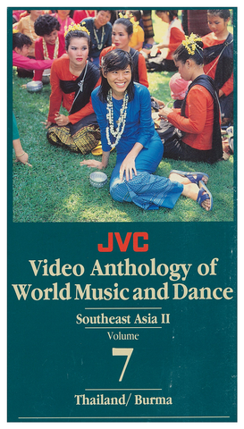 JVCVOL07 - Southeast Asia II -- Thailand & Myanmar (Burma) - Vol 7