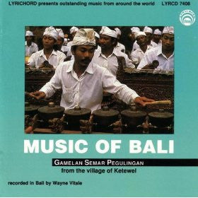 Music of Bali - <font color="bf0606"><i>DOWNLOAD ONLY</i></font> LYR-7408