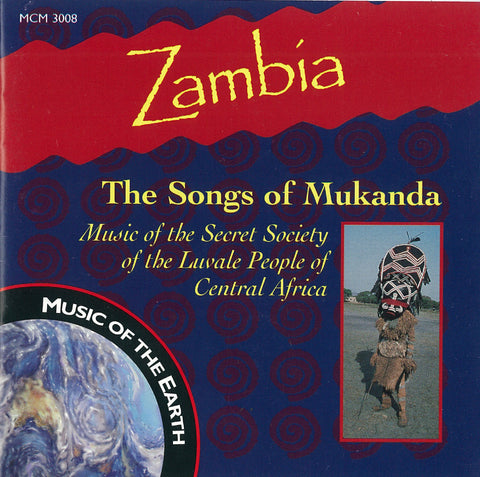 Zambia: The Songs of Mukanda MCM-3008
