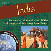 India: Rudra Vina, Sitar, Voice and Fiddle, And Baul Songs from Bengal <font color="bf0606"><i>DOWNLOAD ONLY</i></font> MCM-3043